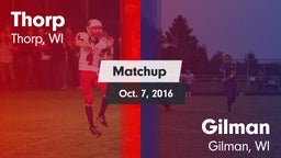 Matchup: Thorp vs. Gilman  2016