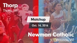 Matchup: Thorp vs. Newman Catholic  2016