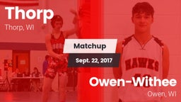 Matchup: Thorp vs. Owen-Withee  2017