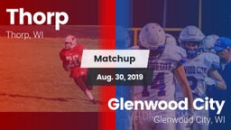 Matchup: Thorp vs. Glenwood City  2019