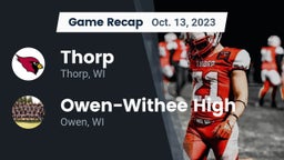 Recap: Thorp  vs. Owen-Withee High 2023