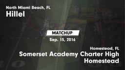 Matchup: Hillel vs. Somerset Academy Charter High Homestead 2016