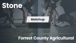 Matchup: Stone vs. Forrest County Agricultural  2016