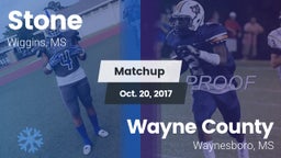 Matchup: Stone vs. Wayne County  2017