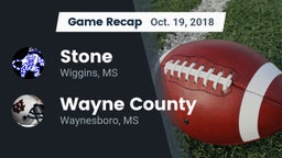 Recap: Stone  vs. Wayne County  2018