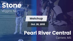 Matchup: Stone vs. Pearl River Central  2018