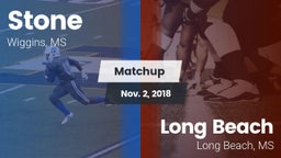 Matchup: Stone vs. Long Beach  2018