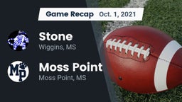 Recap: Stone  vs. Moss Point  2021