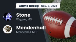 Recap: Stone  vs. Mendenhall  2021