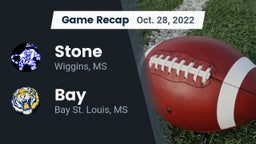 Recap: Stone  vs. Bay  2022