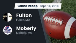 Recap: Fulton  vs. Moberly  2018