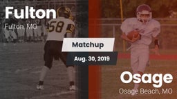 Matchup: Fulton vs. Osage  2019