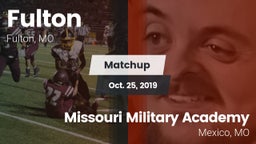 Matchup: Fulton vs. Missouri Military Academy  2019