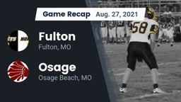Recap: Fulton  vs. Osage  2021