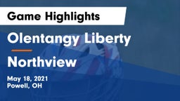 Olentangy Liberty  vs Northview  Game Highlights - May 18, 2021