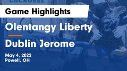 Olentangy Liberty  vs Dublin Jerome  Game Highlights - May 4, 2022