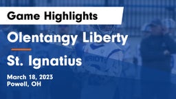 Olentangy Liberty  vs St. Ignatius  Game Highlights - March 18, 2023