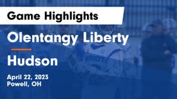 Olentangy Liberty  vs Hudson  Game Highlights - April 22, 2023