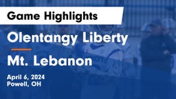 Olentangy Liberty  vs Mt. Lebanon  Game Highlights - April 6, 2024