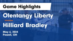 Olentangy Liberty  vs Hilliard Bradley  Game Highlights - May 6, 2024