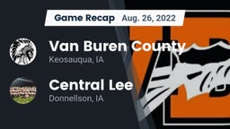 Recap: Van Buren County  vs. Central Lee  2022