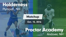 Matchup: Holderness High vs. Proctor Academy  2016
