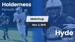 Matchup: Holderness High vs. Hyde  2019