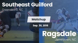 Matchup: Southeast Guilford vs. Ragsdale  2016