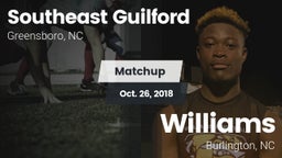 Matchup: Southeast Guilford vs. Williams  2018