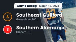 Recap: Southeast Guilford  vs. Southern Alamance  2021