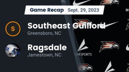 Recap: Southeast Guilford  vs. Ragsdale  2023