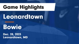 Leonardtown  vs Bowie  Game Highlights - Dec. 28, 2023