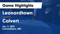 Leonardtown  vs Calvert Game Highlights - Jan. 3, 2024