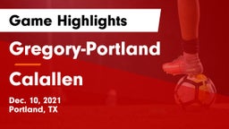 Gregory-Portland  vs Calallen  Game Highlights - Dec. 10, 2021