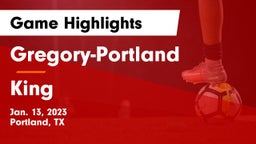Gregory-Portland  vs King  Game Highlights - Jan. 13, 2023