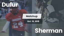 Matchup: Dufur vs. Sherman 2018