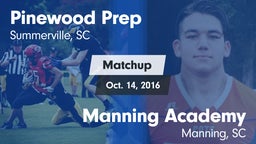 Matchup: Pinewood Prep vs. Manning Academy  2016