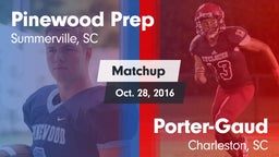 Matchup: Pinewood Prep vs. Porter-Gaud  2016