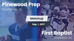 Matchup: Pinewood Prep vs. First Baptist  2017