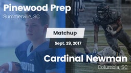 Matchup: Pinewood Prep vs. Cardinal Newman  2017