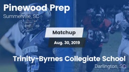 Matchup: Pinewood Prep vs. Trinity-Byrnes Collegiate School 2019