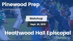 Matchup: Pinewood Prep vs. Heathwood Hall Episcopal  2019