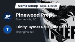 Recap: Pinewood Prep  vs. Trinity-Byrnes Collegiate School 2020