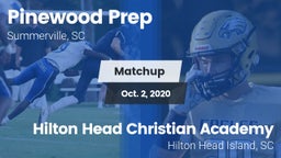 Matchup: Pinewood Prep vs. Hilton Head Christian Academy  2020