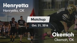 Matchup: Henryetta vs. Okemah  2016