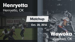 Matchup: Henryetta vs. Wewoka  2016
