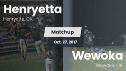 Matchup: Henryetta vs. Wewoka  2017