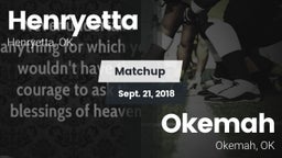 Matchup: Henryetta vs. Okemah  2018