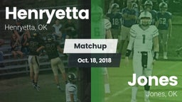 Matchup: Henryetta vs. Jones  2018