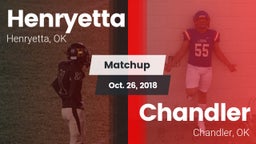 Matchup: Henryetta vs. Chandler  2018